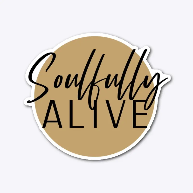 Soulfully Alive with Gold Moon